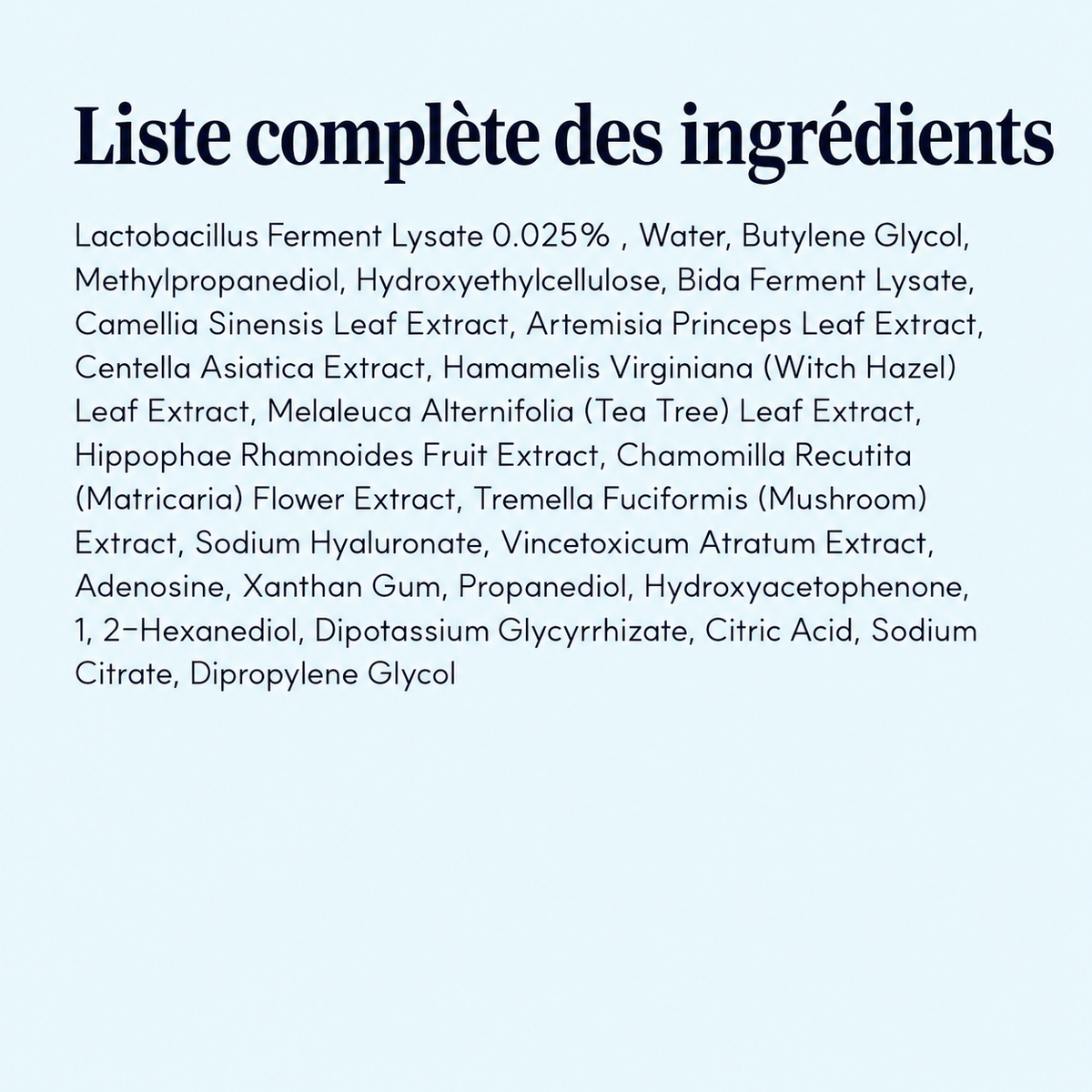 Liste complete des ingredients